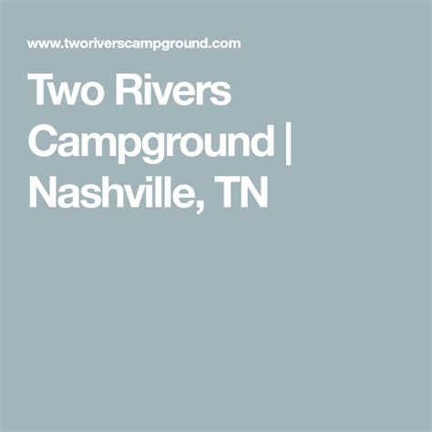 How far is it to drive from nashville, tennessee to indianapolis, indiana? Two Rivers Campground | Nashville, TN | Camping near ...
