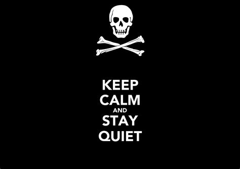 Keep Calm And Stay Quiet Poster Billy Bob Jenkins Keep Calm O Matic