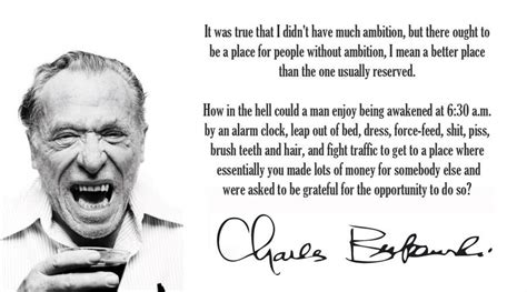 Charles Bukowski On Ambition Charles Bukowski Quotes Best Quotes