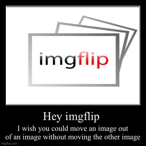 Hey Imgflip Imgflip
