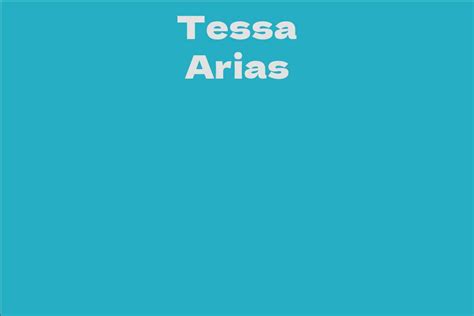 Tessa Arias Facts Bio Career Net Worth Aidwiki