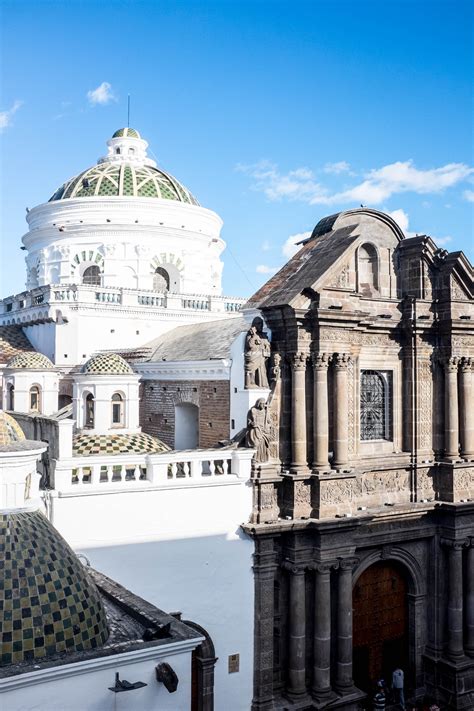 10 Places To Visit In Historical Quito Ecuador Simplicity Relished