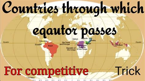 Countries Through Which Equator Passes Countries On Equator Youtube