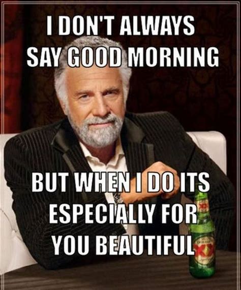 101 Good Morning Memes For Wishing A Beautiful Day Good Morning Texts
