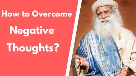 How Can We Overcome Negative Thoughts Sadhguru Answers Youtube