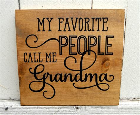 12x12 My Favorite People Call Me Grandma Sign T For Grandma