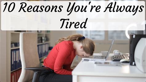 10 Reasons Youre Always Tired That Have Nothing To Do With Sleep Youtube