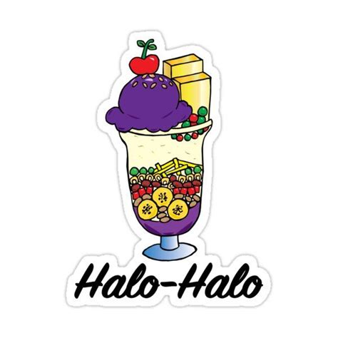 Halo Halo Sticker By Pilipinosticker In 2021 Halo Halo Filipino Stickers Halo Halo Dessert