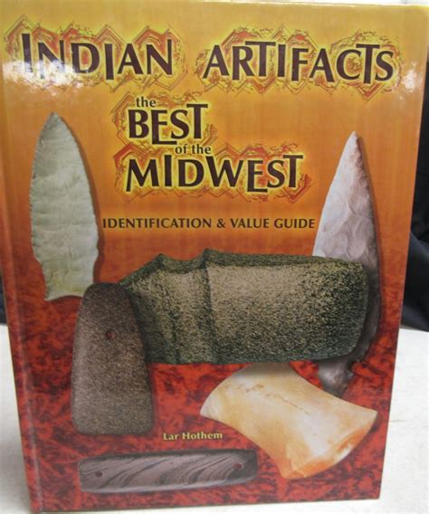 Sold At Auction Indian Artifacts Best Of The Midwest By Lar Hothem