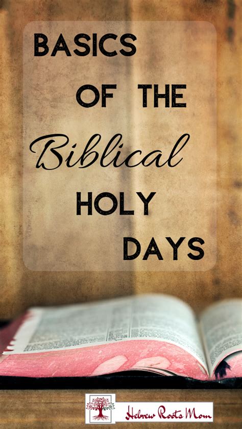 Basics Of The Biblical Holy Days Hebrew Holidays Feasts Of The Lord
