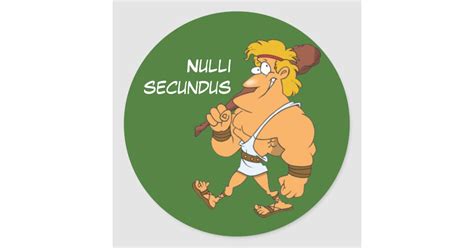 Latin: Nulli secundus Classic Round Sticker | Zazzle