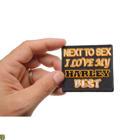 Next To Sex I Love My Harley Best Patch Biker Patches Thecheapplace