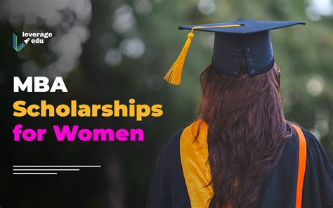 30 Mba Scholarships For Women Leverage Edu