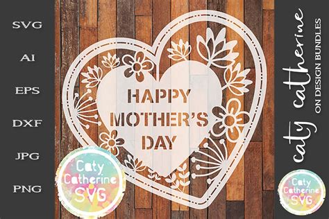 Happy Mother's Day SVG Paper Cut File