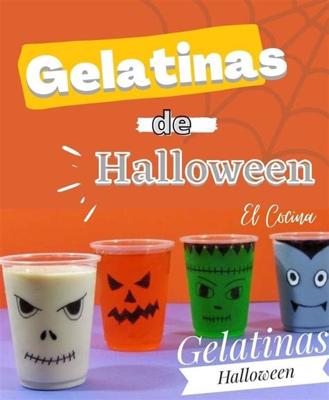 Gelatinas De Halloween Gelatinas Gelatinas En Vaso Halloween