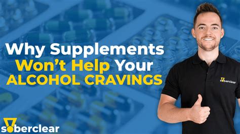 Why Supplements Wont Help Your Alcohol Cravings