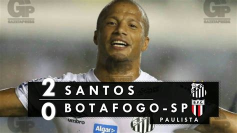 Santos X Botafogo Melhores Momentos Hd Youtube
