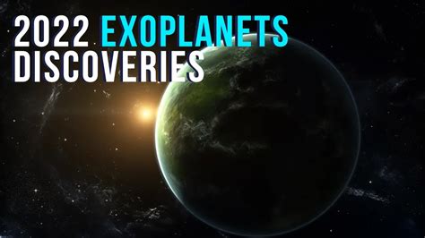 More Than 200 Exoplanets Discovered In 2022 Youtube