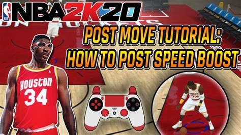 Nba 2k20 Move Tutorial How To Post Speed Boost In Nba 2k20 With Hand