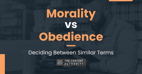 morality vs obedience deciding between similar terms