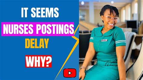 Why It Seems Nurses And Midwives Postings Delay Best Explanation Ever Youtube