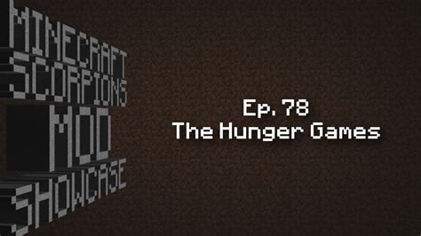 Ep 78 The Hunger Games Minecraft Mod Showcase Youtube
