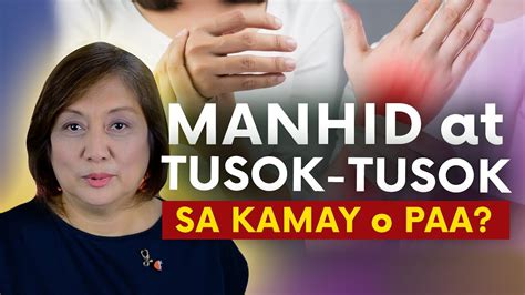 Manhid Sa Kamay O Paa 😫 Posibleng Sanhi At Tagalog Health Tips Tusok