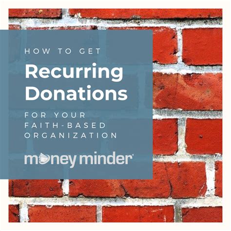 How To Make It Easy To Get Recurring Donors Faith Based Organizations