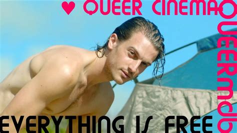 Everything Is Free Gayfilm 2017 Full Hd Trailer Youtube