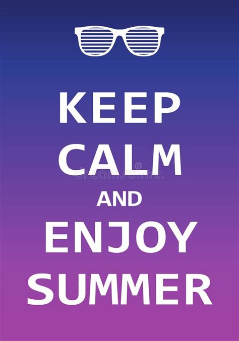 Keep Calm Enjoy Summer Background Stock Illustrations 58 Keep Calm