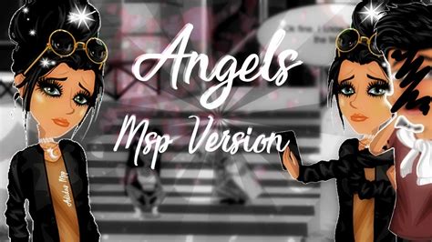 Angels Msp Version Youtube