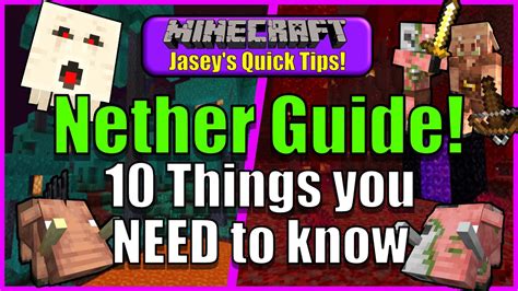 Minecraft Nether Guide 10 Tips To Survive The Nether Youtube