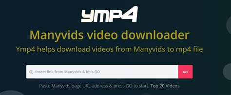 Top 11 Manyvids Downloaders To Get Manyvids Downloads For Free