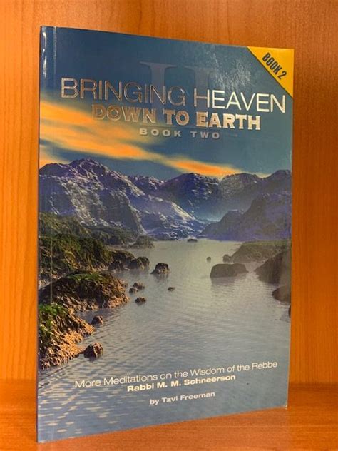 Bringing Heaven Down To Earth Book 2 Jrcc Bookstore