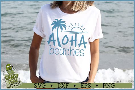 Aloha Beaches Svg File Crunchy Pickle Svg Cut Files