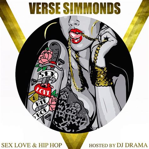 new music verse simmonds sex love and hip hop mixtape new randb music