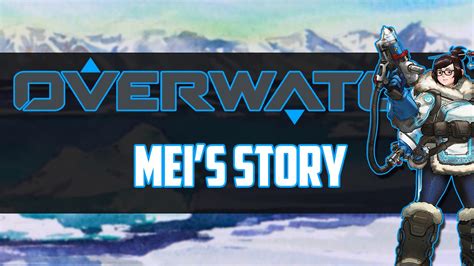 Overwatch Meis Story Youtube