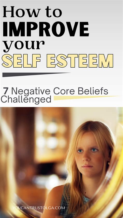 How To Improve Self Esteem 7 Core Beliefs Challenged