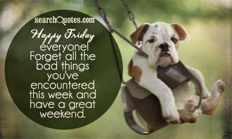 Happy Friday Quotes Quotes About Happy Friday Sayings