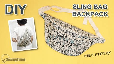Diy Sling Bag Backpack Big Size Cross Body Bag Tutorial And Sewing