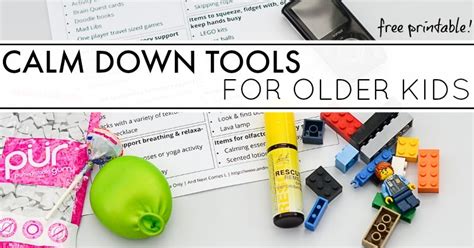40 Calm Down Tools For Older Kids Free Printable And