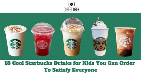 18 Cool Starbucks Drinks For Kids To Make Everyone Happy
