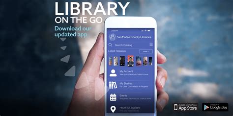 Library On The Go Download Our Updated App San Mateo County Libraries