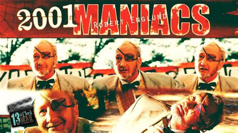 2001 Maniacs2005Movie ReviewSoft Reboot Of HG Lewis 1964 Splatter
