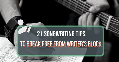 21 Songwriting Tips For Beginners And Advanced Musicians