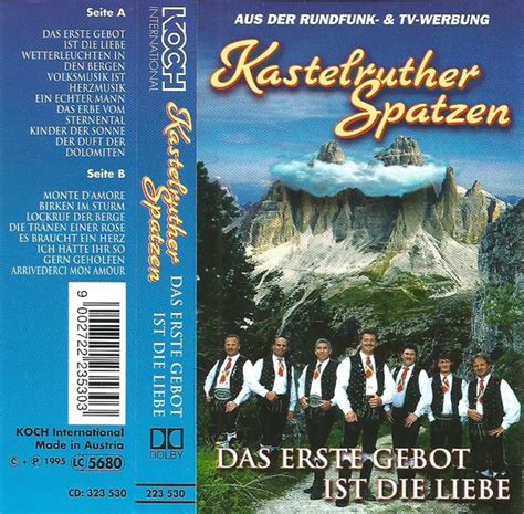 Kastelruther Spatzen Das Erste Gebot Ist Die Liebe 1995 Cassette