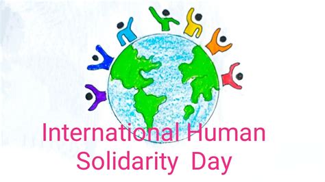 International Human Solidarity Day Drawing International Human Solidarity Day Poster Youtube