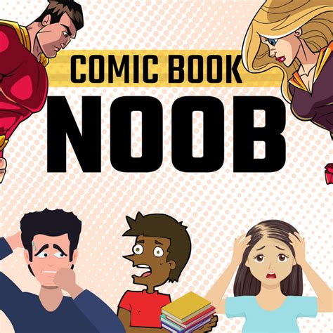 Comic Book Noob Podcast On Spotify