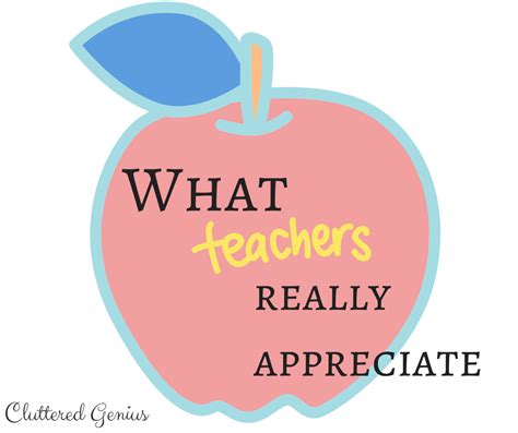 What Teachers Appreciate