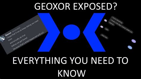 geoxor exposed and what you need to know geoxorisover youtube